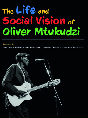 cover image of The Life and Social Vision of Oliver Mtukudzi